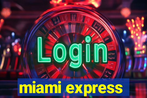 miami express